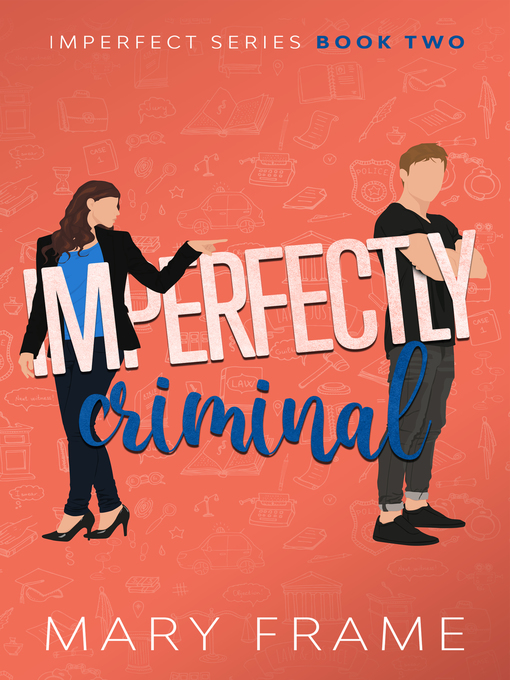 Title details for Imperfectly Criminal by Mary Frame - Available